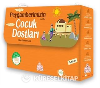 Peygamberimizin (a.s.m.) Çocuk Dostları (5 Kitap)