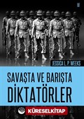 Savaşta ve Barışta Diktatörler