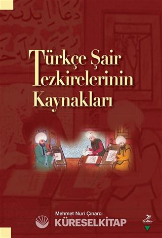 Türkçe Şair Tezkirelerinin Kaynakları