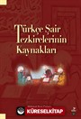 Türkçe Şair Tezkirelerinin Kaynakları