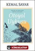 Otoyol Uykusu