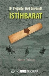 Hz. Peygamber (s.a.s) Döneminde İstihbarat