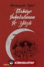 Türkiye İnkılabının İç Yüzü