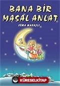 Bana Bir Masal Anlat