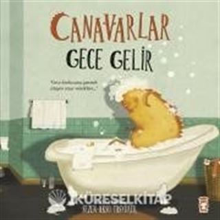 Canavarlar Gece Gelir (Ciltli)