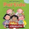 Nelere Dikkat Edelim? Partide