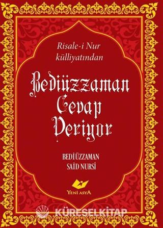 Bediüzzaman Cevap Veriyor