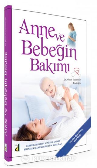 Anne ve Bebeğin Bakımı
