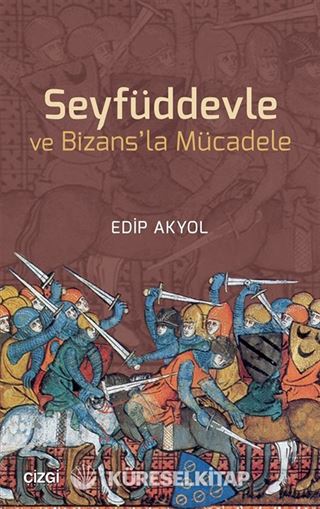 Seyfüddevle ve Bizans'la Mücadele