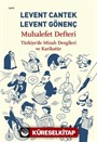 Muhalefet Defteri Türkiye'de Mizah Dergileri ve Karikatür