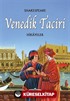 Venedik Taciri HikayelerDünya Çocuk Klasikleri