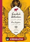 Çocukluk Hatıraları-Ömer Seyfeddin (İki Dil (Alfabe) Bir Kitap - Osmanlıca-Türkçe)