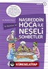 Nasreddin Hoca ile Neşeli Sohbetler 2 / Ye Kürküm Ye!