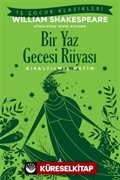 Bir Yaz Gecesi Rüyası (Kısaltılmış Metin)