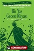 Bir Yaz Gecesi Rüyası (Kısaltılmış Metin)