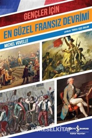 Gençler için En Güzel Fransız Devrimi