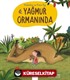 Valentine ve Koca Ayı Yağmur Ormanında