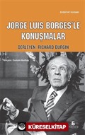 Jorge Luis Borges'le Konuşmalar