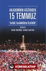 Akademinin Gözünden 15 Temmuz