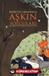 Aşkın Yolcuları