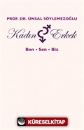 Kadın ve Erkek : Ben, Sen, Biz