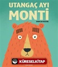 Utangaç Ayı Monti