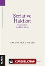 Şeriat ve Hakikat