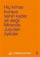 Hiç Kimse Buraya Senin Kadar Ait Değil (Turuncu)