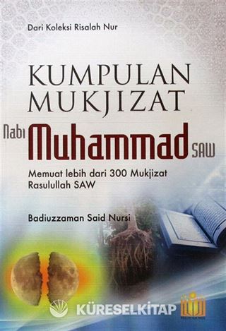 Kumpulan Mukjizat Nabi Muhammad (saw)