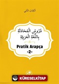 Pratik Arapça (İkinci Kitap)