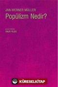 Popülizm Nedir?