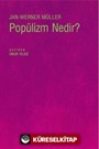 Popülizm Nedir?