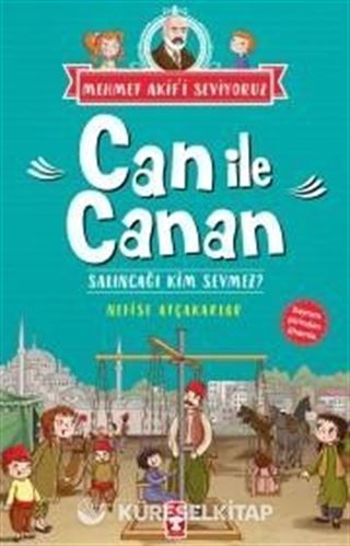 Salıncağı Kim Sevmez? / Can ile Canan Mehmet Akif'i Seviyoruz
