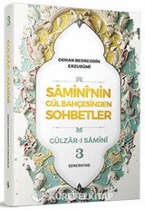 Samini'nin Gül Bahçesinden Sohbetler 3