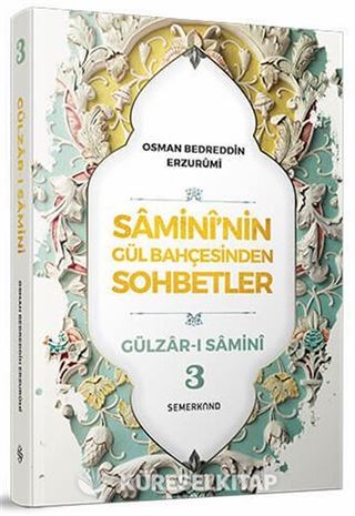 Samini'nin Gül Bahçesinden Sohbetler 3