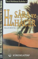 Hz. Sara ve Hz. Hacer