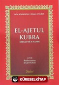 El-Ajetul Kubra (Ayetü'l Kübra) (Arnavutça)