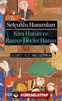 Selçuklu Hanımları