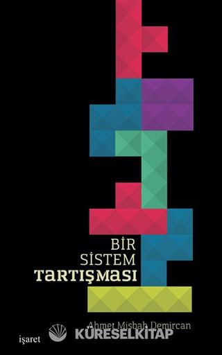 Bir Sistem Tartışması