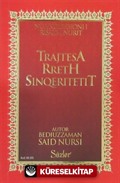 Trajtesa Rreth Sinqeritetit (İhlas ve Uhuvvet Risalesi) (Arnavutça)