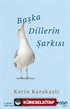 Başka Dillerin Şarkısı