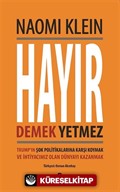 Hayır Demek Yetmez
