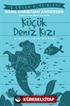 Küçük Deniz Kızı (Kısaltılmış Metin)