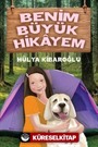 Benim Büyük Hikayem