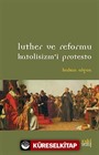 Luther ve Reformu Katolisizm'i Protesto