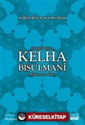 Kürtçe Büyük Dua Mecmuası Kelha Bisulmani