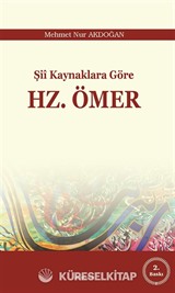 Şii Kaynaklara Göre Hz. Ömer