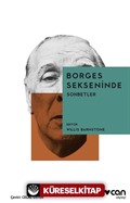 Borges Sekseninde - Sohbetler