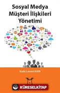Sosyal Medya Müşteri İlişkileri Yönetimi
