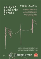 Gelecek Günlerin Şarabı